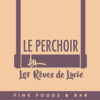 Le Perchoir